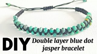 Quick and easy tutorial to make double layer bracelet