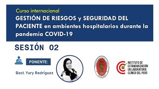 Sesión N° 02: Gestión de riesgos y seguridad del paciente