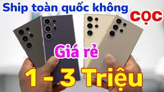 Điện thoại rẻ bất ngờ ship không cọc