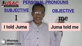 JIFUNZE KIINGEREZA. MIUNDO YA PERSONAL PRONOUNS - 1, Mwalimu Shaaban B. Omar