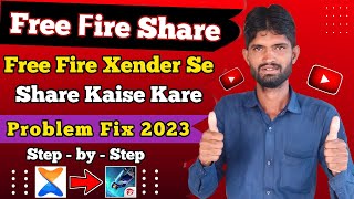 🔷Free Fire Xender Se Share Kaise Kare 2023 | How to send free fire in xender💥