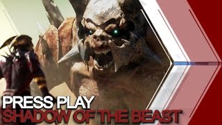 PRESS PLAY: Shadow of the Beast / Trailer Discussion