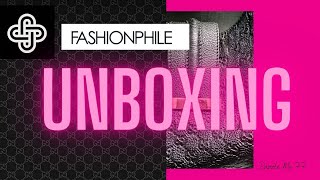 Unboxing: FASHIONPHILE (Birthday gift to myself)