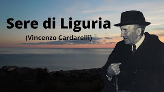 Vincenzo Cardarelli - Sere di Liguria