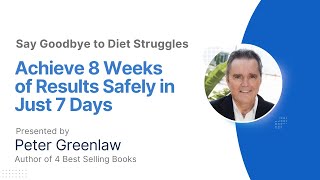 Achieve Safe Rapid Weight Loss in Just One Month (No Exercise) | Peter Greenlaw