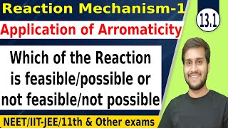 Which of the reaction is feasible/possible or not possible | Reaction Mechanism-1 11th NEET JEE