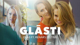 OLAS FT. RENĀRS ZELTIŅŠ - GLĀSTI