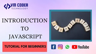 Introduction To JavaScript