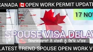 LATEST 🇨🇦 CANADA SPOUSE OPEN WORK PERMIT UPDATES AND DELAYS?? Additional documents Request Fast