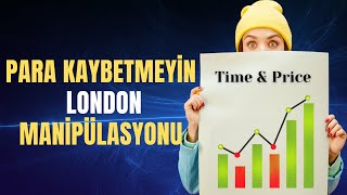 LONDON OPEN KILLZONE BİLMİYORSANIZ STOP OLMAKTAN KAÇAMAZSINIZ - FOREX EĞİTİMİ