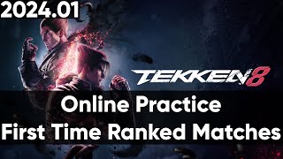 TEKKEN 8 as a Beginner - First Time Ranked Matches - Online Practice [PC] [Stream Archive]