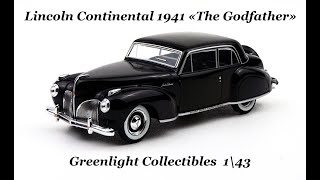 Lincoln Continental 1941 "The Godfather" (Greenlight Collectibles) 1\43