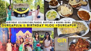 Unforgettable Birthday Celebration & Durgapuja Vlog At Durgapur: Durgapuja With Friends