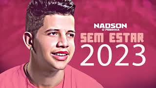 Nadson o ferinha CD completo e atualizado 2023