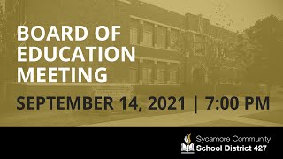 Board of Education Meeting  - September 14, 2021