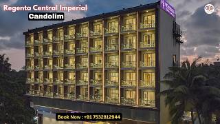 Regenta Central Imperial, Candolim | 4 Star Luxury Property