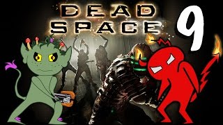 Dead Space - Ep 9 - Centrifugal Force