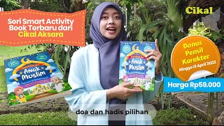 Smart Activity Book Anak Muslim - Buku Preorder Cikal Aksara April 2022