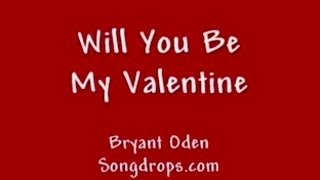 Valentine's Day Song. A Cute love song: Be My Valentine