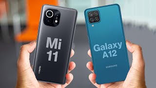 Samsung Galaxy A12 vs Xiaomi Mi 11 | Samsung - Xiaomi