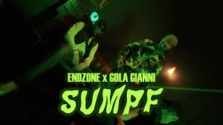 ENDZONE x GOLA GIANNI  - SUMPF (Official Video)