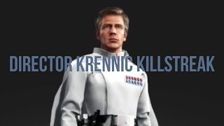 Director Krennic 41 Killstreak