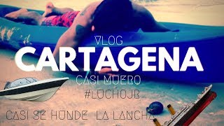 CASI SE HUNDE LA LANCHA "VLOG CARTAGENA"#LuchoJr