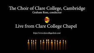 Choral Evensong live from Clare College Chapel - Thursday 15 October 2020