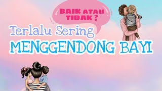 Manfaat Menggendong Bayi - Atau Hanya Mitos ?