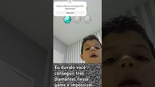 duvido você ganhar 3 diamantes nesse game