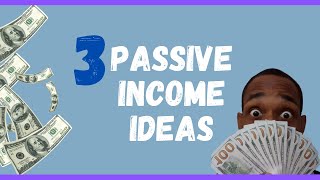 3 Passive Income Ideas [2022] #Shorts