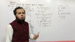 Closed subset of compact space is compact by Shahzad Ahmed. #bsmath #mscmath #topology #relative