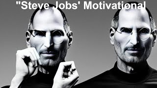 "Steve Jobs' Motivational Speech: The Importance of Loving Your Job"