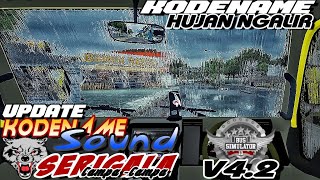 "HUJAN NGALIR" SHARE  KODENAME SOUND SERIGALA CAMPA CAMPA & KODENAME HUJAN NGALIR  | BUSSID V4.2