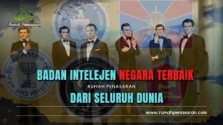 BADAN INTELEJEN NEGARA TERBAIK DARI SELURUH DUNIA