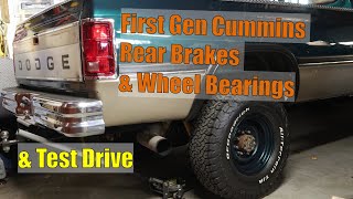 First Gen Cummins Brake Job Part 2 | Rear Drums & Shoes| Inner & Outer Bearings | Test Drive