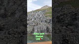 kalba park sharjah UAE | New picnic place in UAE | beautiful place in sharjah #sharjah #kalba #viral