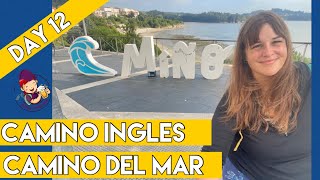 Day 1 - Camino Ingles | Neda over the the Long Bridge to Pontedeume & Mino Beachside Taco Truck