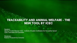 Traceability and animal welfare - The new tool by ICEC