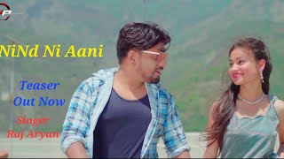 NNind Ni Aani | New Garhwali Video Song 2024 | Raj Aryan | Nagenndra Prasad | Tejal |  Np Films |