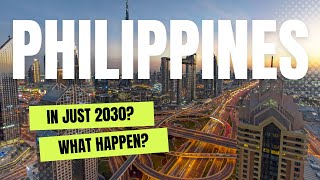 What Will The Philippines Be Like In 2030