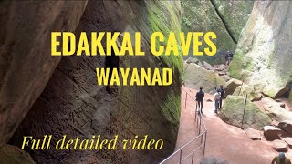 Edakkal Caves Wayanad | एडक्कल गुफाएँ वायनाड | Caves History | Edakkal Caves Complete Information