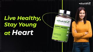 Healthy Heart for Healthy Living I Health Veda Organics Happy Heart Tablets | Supports Heart Health