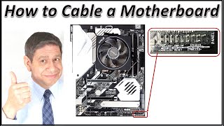 Properly Wiring a Motherboard when Building a PC