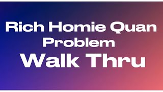 Rich Homie Quan - Walk Thru ft. Problem (audio)