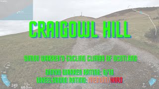 Criagowl Hill - Simon Warren Cycling Climbs of Scotland [Medium / Hard]