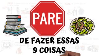 9 coisas que você deve ABANDONAR para Ser Uma Pessoa Melhor