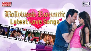 Bollywood Romantic Latest Love Songs - Jukebox | Love Songs Mix Playlist | Hindi Hits Collection