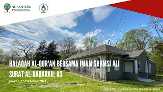 Halaqah Al Qur'an Surat Al Baqarah ayat 83, 15 Oktober 2021