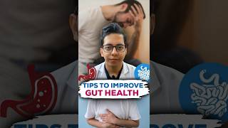 Tips to Improve Gut Health | Dt.Bhawesh | #diettubeindia #dietitian #constipation #ayurveda #shorts